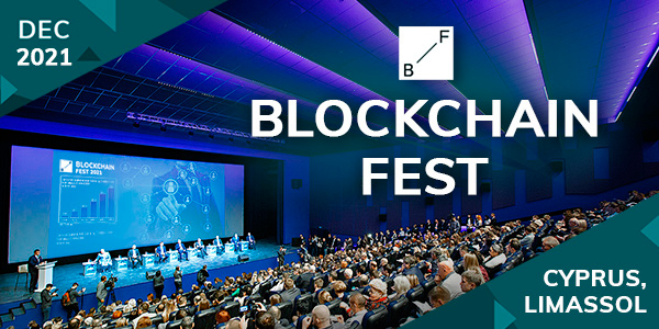  Blockchain Fest 2021: A Global Hub for Crypto Industry