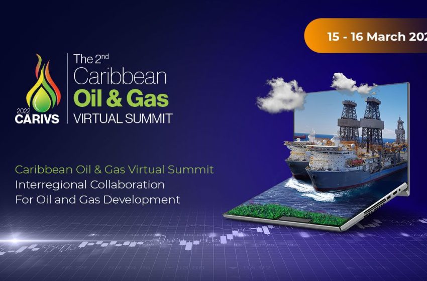  The 2nd Caribbean Oil & Gas Virtual Summit