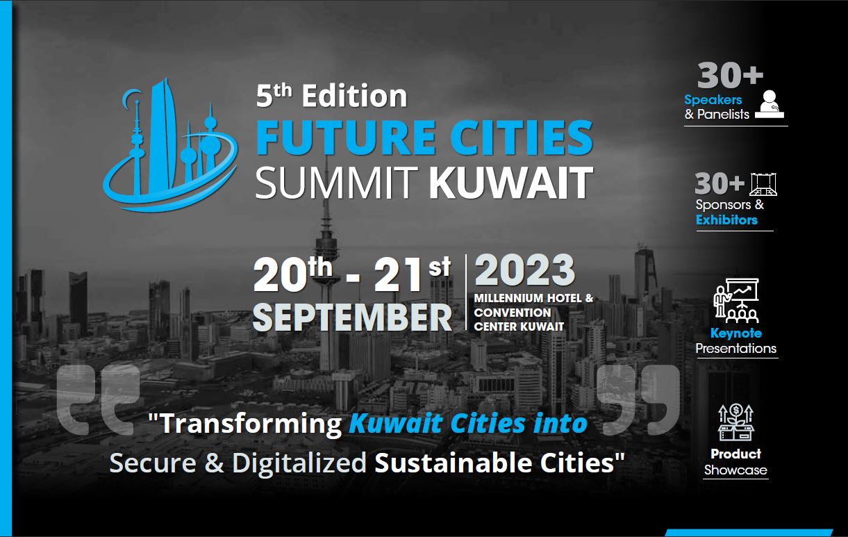 5th Future Cities Summit KUWAIT World Economic Magazine