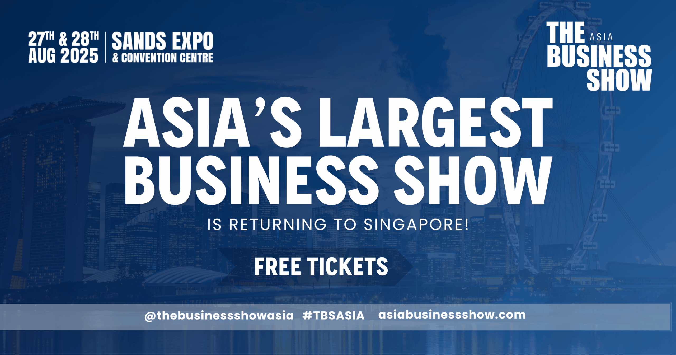 The Business Show Asia 2025 The Business Show Asia 2025